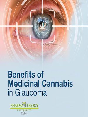 cover image of Benefits of medical cannabis in Glaucoma